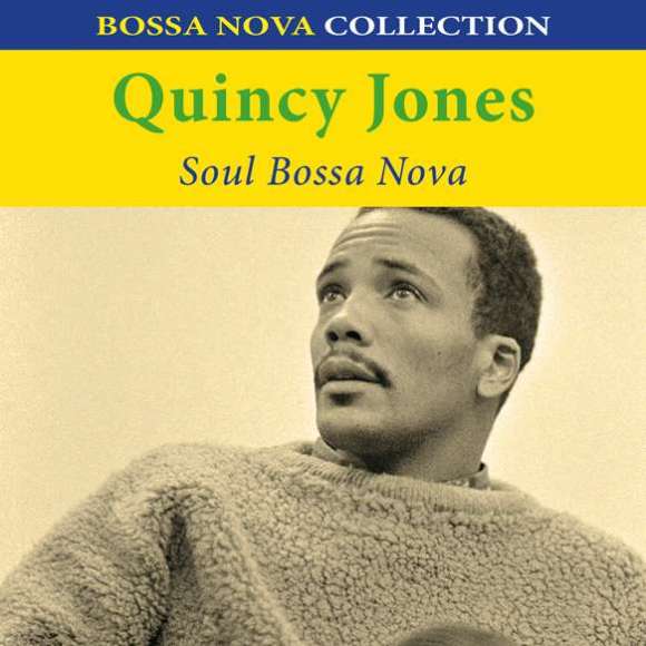 Jones, Quincy, Soul bossa nova, Variétés internationales, Amérique latine, Caraïbes, RDM-Edition, Musique