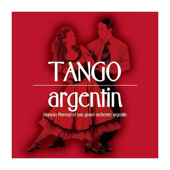 Horacio Piarenzi et son grand orchestre argentin, Tango argentin, Musiques du monde, Tango, RDM-Edition, Musique