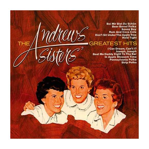 The Andrews Sisters, The Andrews Sisters' Greatest Hits, Jazz, RDM-Edition, Musique