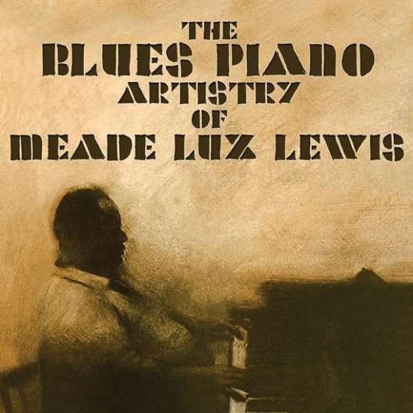 Lux Lewis, Meade, The blues piano artistry of Meade Lux Lewis, Blues, Instrumental, RDM-Edition, Musique
