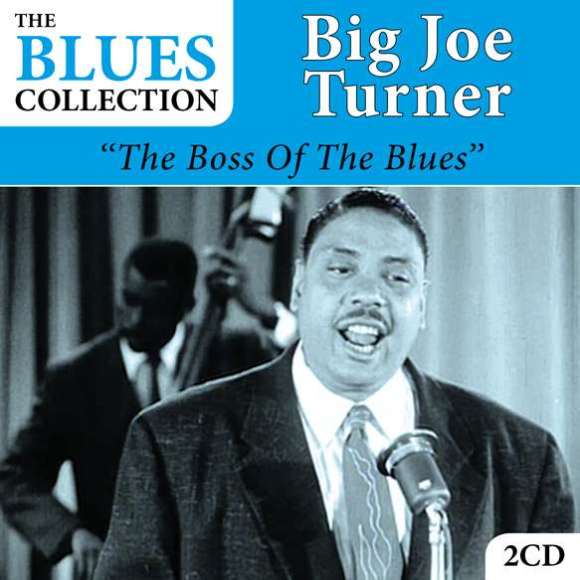 Turner, Big Joe, The Boss Of The Blues, Blues, RDM-Edition, Musique