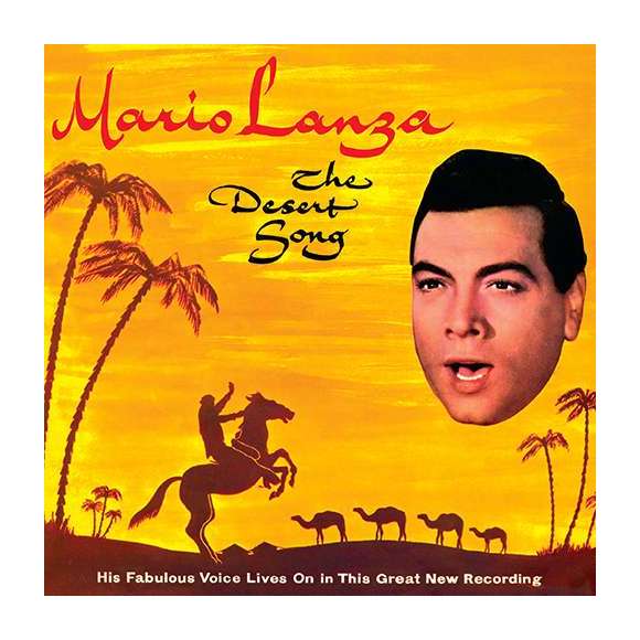Lanza, Mario , Raskin, Judith, Murcell, Raymond, Arthur, Donald, The Desert Song, Comédies musicales, RDM-Edition, Musique