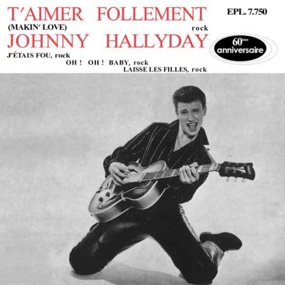 Hallyday, Johnny, T'aimer follement, Rock français, RDM-Edition, Musique