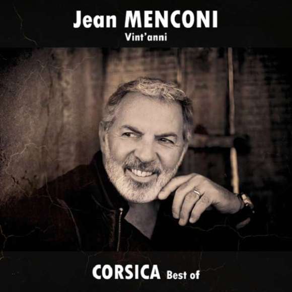 Menconi, Jean, Vint'anni : Corsica best of, Musiques du monde, Variétés françaises, Corse, RDM-Edition, Musique