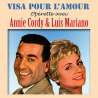 Cordy,  Annie, Mariano, Luis, Visa pour l'amour, Opérette, RDM-Edition, Musique