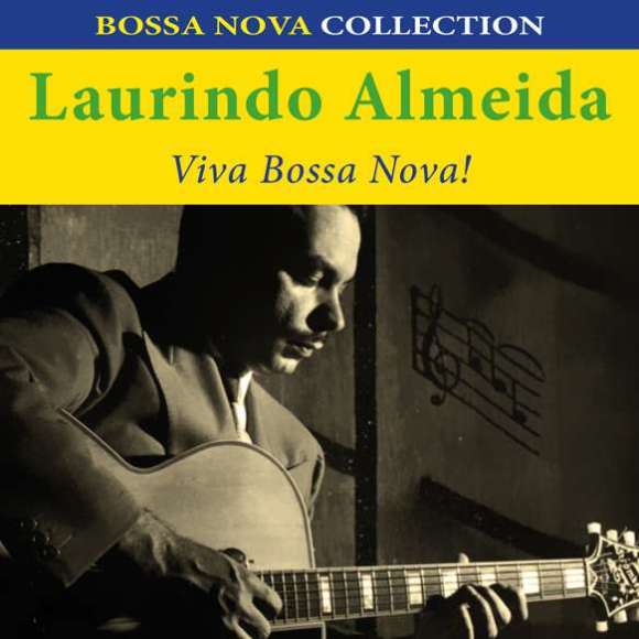 Almeida, Laurindo, Viva bossa nova!, Variétés internationales, Amérique latine, Caraïbes, RDM-Edition, Musique