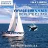 Schmitt, Georges, Voyage sur un air de flûte de pan, Relaxation & new age, Instrumental, RDM-Edition, Musique