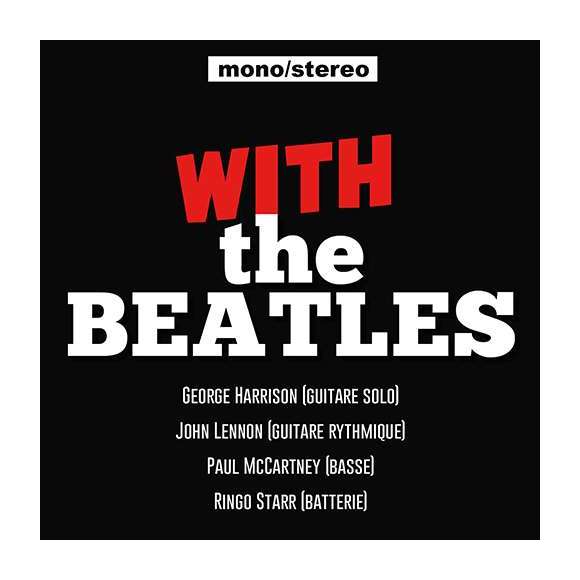 The Beatles, With the Beatles (Version Stereo & Mono), Rock, RDM-Edition, Musique