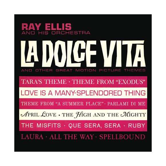 Ray Ellis and his orchestra, La Dolce Vita and other great motion picture themes, BOF & OST, RDM-Edition, Musique