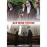 DVD - Film de Armand Isnard en DVD Aux trois Thérèse
