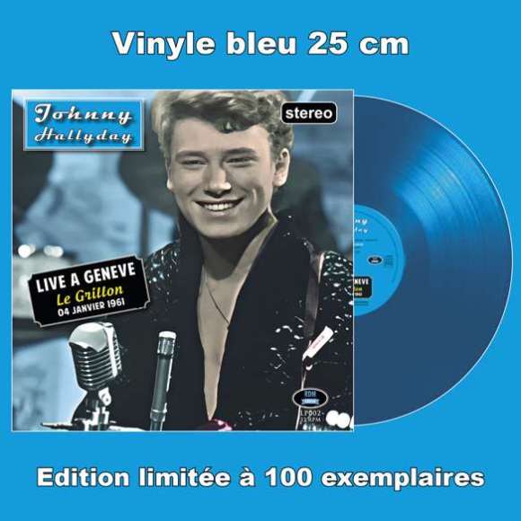 Hallyday, Johnny, Live à Genève, Le Grillon - 04 janvier 1961 (Vinyle), Variétés françaises, Rock français, Rock,...
