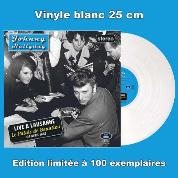 Hallyday, Johnny, Live à Lausanne, Le Palais de Beaulieu - 04 avril 1962 (Vinyle), Variétés françaises, Rock...