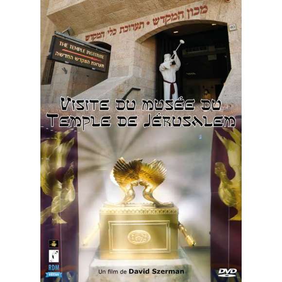 DVD - Film de David Szerman en DVD Visite du musée du Temple de Jérusalem