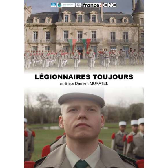 DVD - Film de Damien Muratel en DVD Légionnaires Toujours - Une plongée dans l'univers de la Légion Étrangère