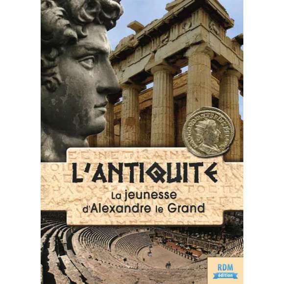 DVD - Film de  en DVD Antiquité (L') - La jeunesse d'Alexandre le Grand