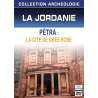 DVD - Film de Olivier Descamps en DVD Collection archéologie - La Jordanie - Pétra : la cité de grès rose