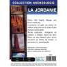 DVD - Film de Olivier Descamps en DVD Collection archéologie - La Jordanie - Pétra : la cité de grès rose