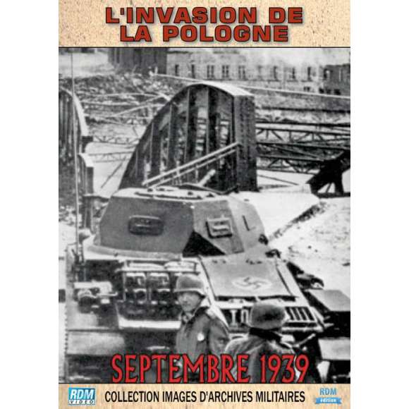 DVD - Film de  en DVD Collection images d'archives militaires - L'invasion de la Pologne - Septembre 1939