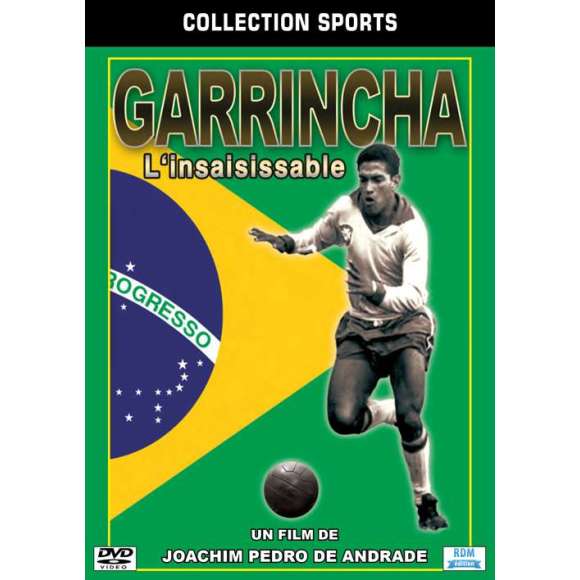 DVD - Film de Joachim Pedro De Andrade en DVD Collection sports - Garrincha, l'insaisissable