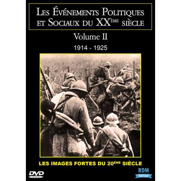 DVD - Film de  en DVD Événements politiques et sociaux du XXème siècle (Les) - Volume 2 - 1914-1925