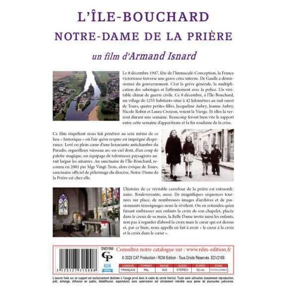 DVD - Film de Armand Isnard en DVD L'Île-Bouchard : Notre-Dame de la Prière - Collection "Lieux marials"