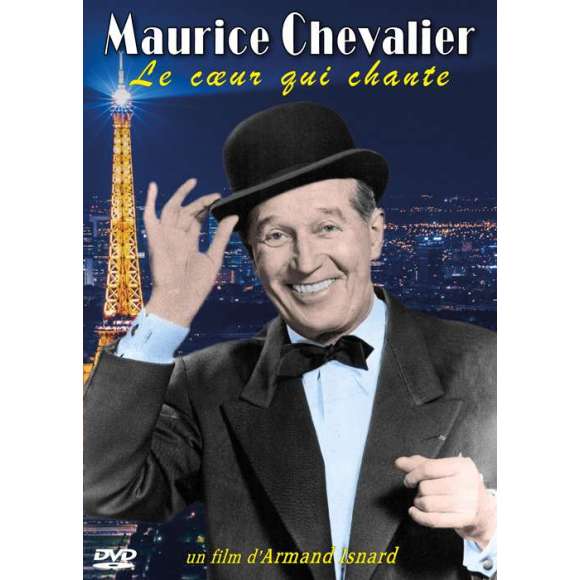 DVD - Film de Armand Isnard en DVD Maurice Chevalier - Le coeur qui chante