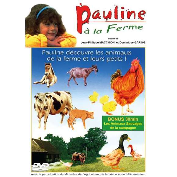 DVD - Film de Jean-Philippe Macchioni, Dominique Garing en DVD Pauline à la ferme