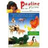 DVD - Film de Jean-Philippe Macchioni, Dominique Garing en DVD Pauline à la ferme