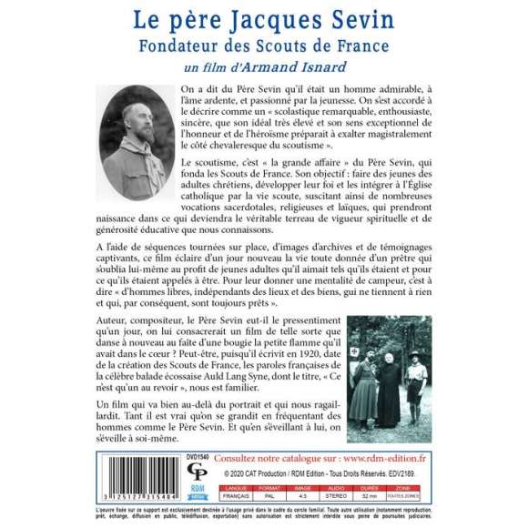 DVD - Film de Armand Isnard en DVD Père Jacques Sevin (Le) - Fondateur des Scouts de France