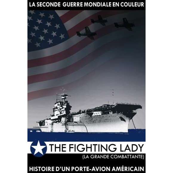 DVD - Film de Edward J. Steichen en DVD Seconde Guerre mondiale en couleur (La) - The Fighting Lady - Histoire d'un...