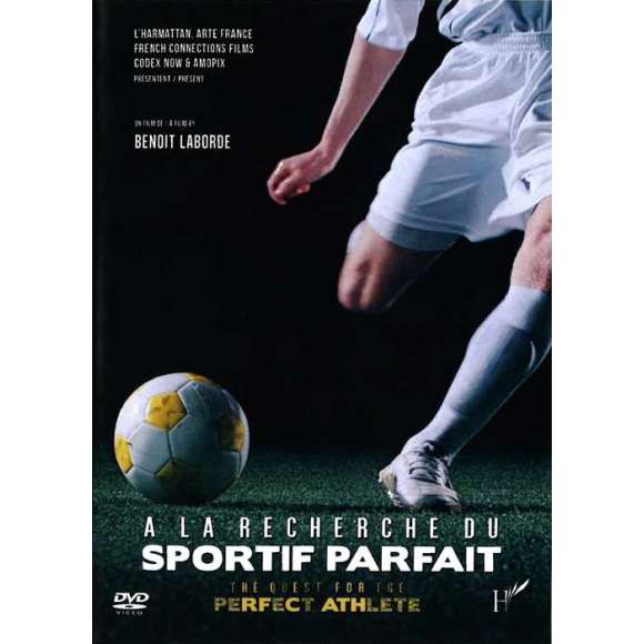 DVD - Film de Benoît Laborde en DVD À la recherche du sportif parfait