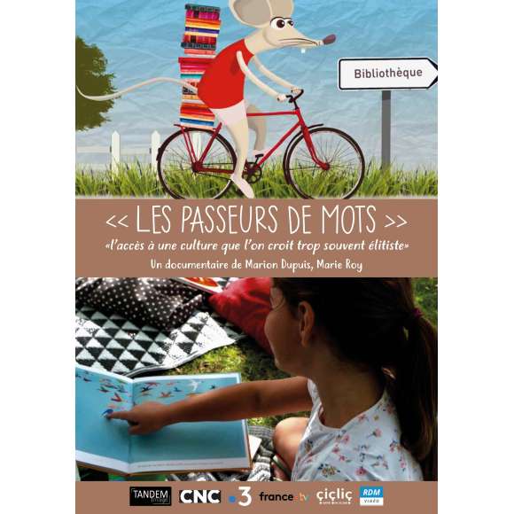 DVD - Film de Marion Dupuis, Marie Roy en DVD Passeurs de mots - L'accès à une culture que l'on croit trop souvent...