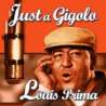 Prima, Louis, Smith,  Keely, Just a Gigolo, Variétés internationales, RDM-Edition, Musique