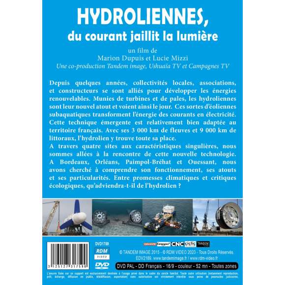 DVD - Film de Marion Dupuis, Lucie Mizzi en DVD Hydroliennes, du courant jaillit la lumière