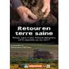 DVD - Film de Sandrine Lopez, Philip Dupuis en DVD Retour en terre saine - Pesticides, engrais et autres traitements...