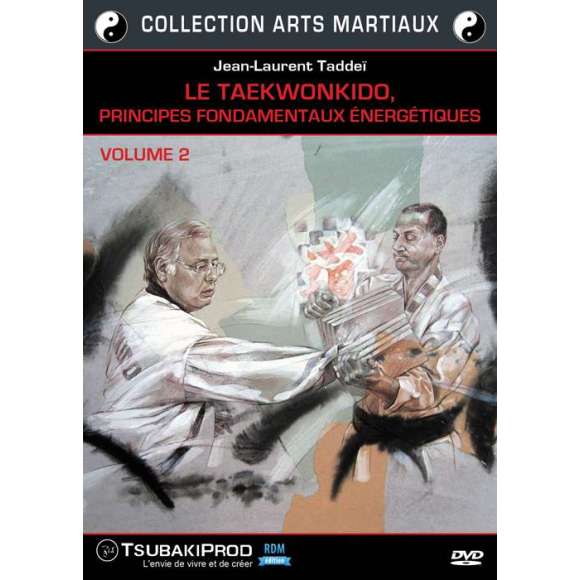 DVD - Film de en DVD Taekwonkido : principes fondamentaux énergétiques (Le) - Collection arts martiaux - Volume 2