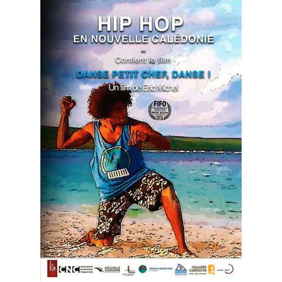 DVD - Film de Eric Michel en DVD Hip Hop en Nouvelle Calédonie