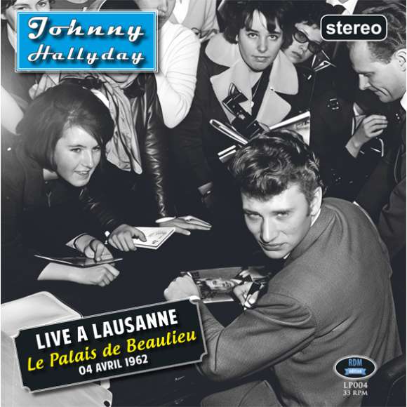 Hallyday, Johnny, Live à Lausanne, Le Palais de Beaulieu - 04 avril 1962, Variétés françaises, Rock français, Rock,...