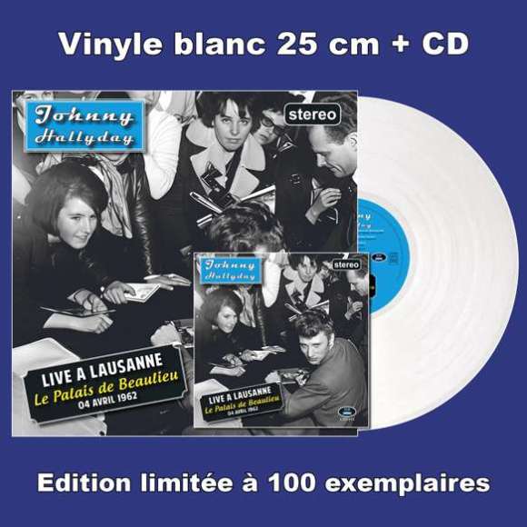 Hallyday, Johnny, Live à Lausanne, Le Palais de Beaulieu - 04 avril 1962 (Vinyle + CD), Variétés françaises, Rock...