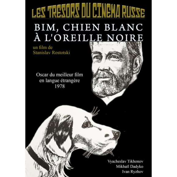 DVD - Film de Stanislav Rostotski en DVD Trésors du cinéma russe (Les) - Bim, chien blanc à l'oreille noire