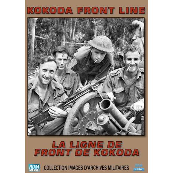DVD - Film de Damien Parer en DVD Collection images d'archives militaires - La ligne de front de Kokoda