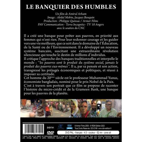 DVD - Film de Amirul Arham en DVD Banquier des humbles (Le) - L'histoire du micro-crédit et de la banque pour les pauvres...