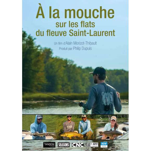 DVD - Film de Alain Morizot-Thibault en DVD À la mouche sur les flats du fleuve Saint-Laurent