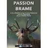 DVD - Film de Mathilde Louveau, Laurent Charbonnier en DVD Passion brame