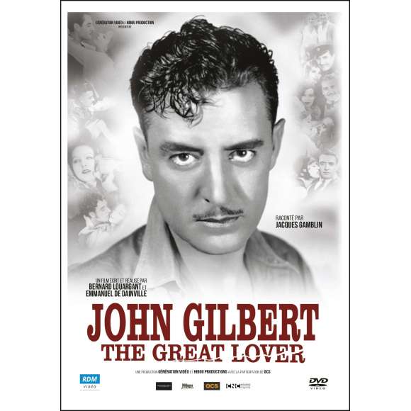 DVD - Film de Bernard Louargant, Emmanuel de Dainville en DVD John Gilbert - The Great Lover