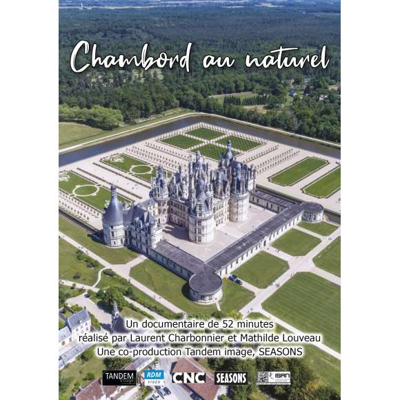 DVD - Film de Laurent Charbonnier, Mathilde Louveau en DVD Chambord au naturel