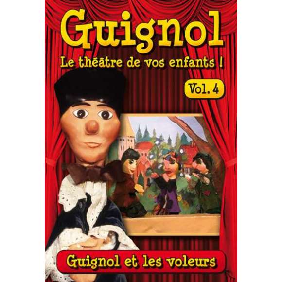 DVD - Film de en DVD Guignol - Vol. 4 - Guignol et les voleurs