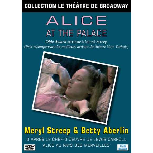 DVD - Film de Emile Ardolino en DVD Collection le théâtre de Broadway - Alice at the Palace