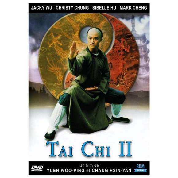 DVD - Film de Yuen Woo-Ping, Chang Hsin-yan en DVD Tai Chi II