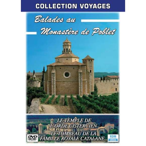 DVD - Film de  en DVD Collection voyages - Balades au Monastère de Poblet